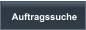 Auftragssuche